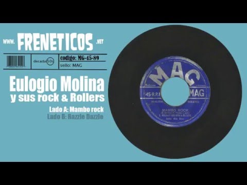Eulogio Molina y sus rock & rollers - mambo rock
