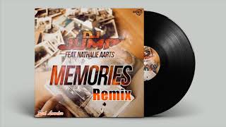 DJ JUMP Feat.NATHALIE AARTS - Memories (Red Lowder Remix)