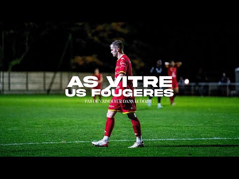 AS Vitré - US Fougères : L'inside 𝑨𝑪𝑻𝑬 𝑿𝑰