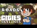 Cities: Skylines - Road Tutorial & Guide 