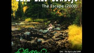 Dark Side Cowboys - The Apocryphal 2000 - The Escape (2000)