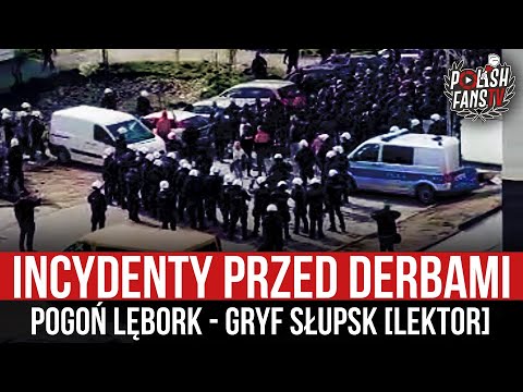 Incydenty przed derbami Pogoń Lębork - Gryf Słupsk [LEKTOR] (03.05.2023 r.)