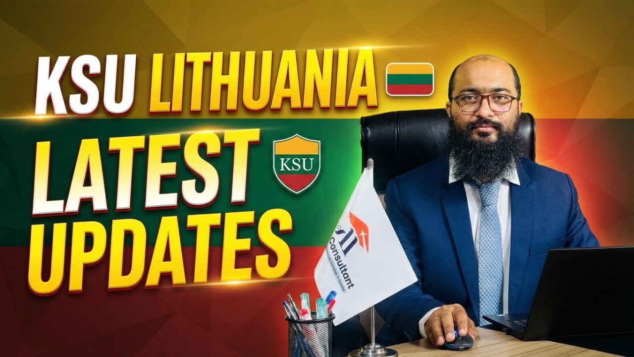KSU University Lithuania Update 2026 by Awais Chaudhary