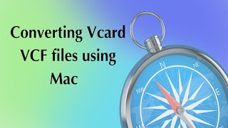 Converting Vcard VCF files using Mac