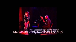 God Must be a Boogie Man (J. Mitchell) Maria Pia De Vito / Ares Tavolazzi DUO