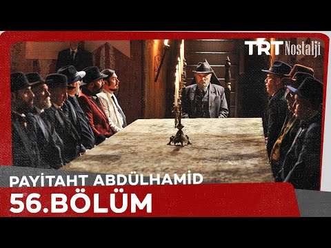 Payitaht Abdülhamid 56. Bölüm