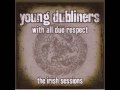 The Young Dubliners -- McAlpine's Fusiliers ...