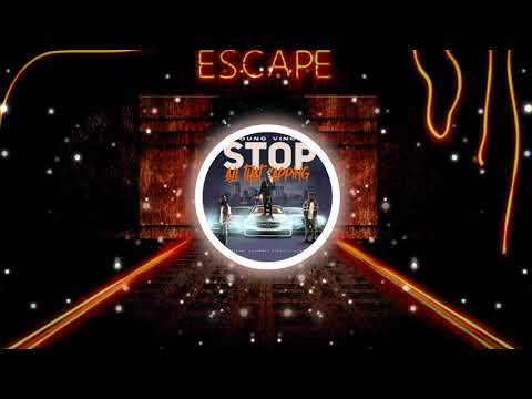 Young Vinchy - Stop All That Capping