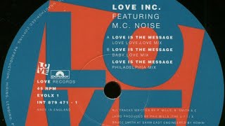 Love Inc - Love Is The Message (Philadelphia Mix) 1991 🎹 🎹 🎹
