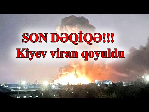 SON DƏQİQƏ!!! Kiyev viran qoyuldu - FOTOLAR