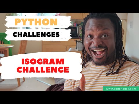 12 Learn Python Exercise Isogram Challenge