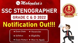 SSC Stenographer 2022 Notification Out | Syllabus, Salary, Vacancy, Age | Full Details