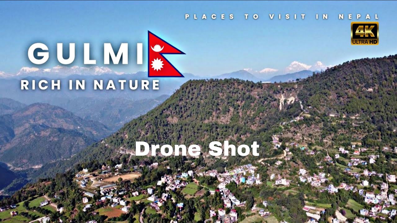 Gulmi Drone Shot (By RJ STYLES)