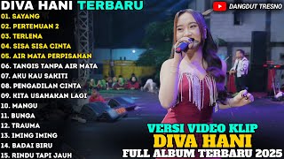 Download lagu SAYANG - PERTEMUAN 2 - SISA SISA CINTA - Diva Hani FULL ALBUM TERBARU 2025 mp3 Download lagu SAYANG - PERTEMUAN 2 - SISA SISA CINTA - Diva Hani FULL ALBUM TERBARU 2025 mp3