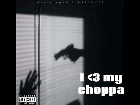 I 💚 my choppa freestyle