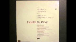 Fargetta - Mr. Movin' (Get Far Mix)