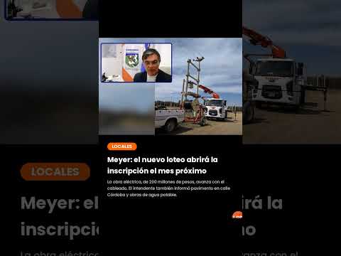 Meyer: el nuevo loteo abrirá la inscripción el mes próximo