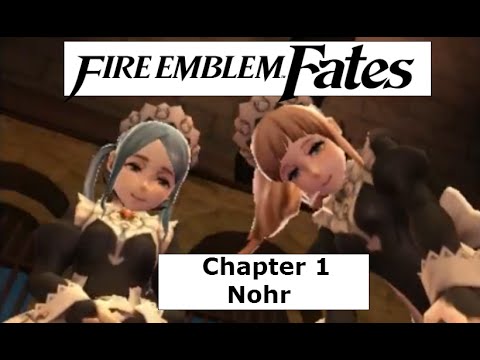 Fire Emblem Fates Chapter 1 Nohr