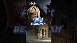 Download lagu Pabrik gula berdarah mp3