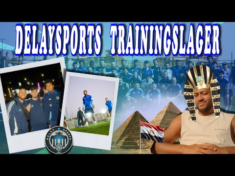 DELAYSPORTS TRAINING CAMP - Traveling internationally ⚽️🇪🇬