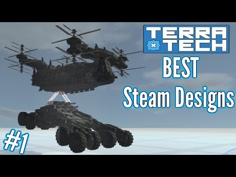 Air Dropped Artillery!! | BEST Terratech Steam Designs | Part 1