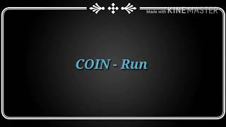 COIN - Run (Lyrics/Sub Español)
