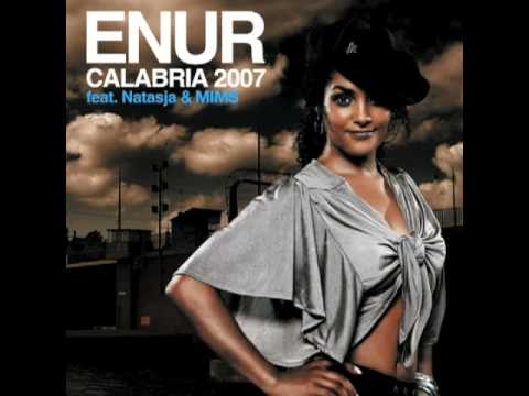 Calabria 2007 - Enur feat. Natasja & MIMS