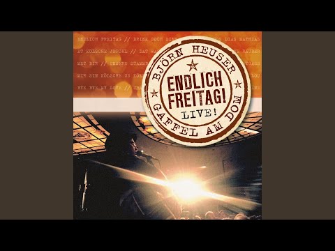 Et kölsche Jeföhl (Live)