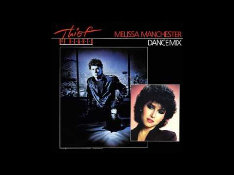 Melissa Manchester  ‎– Thief Of Hearts (Dance Mix) 1984