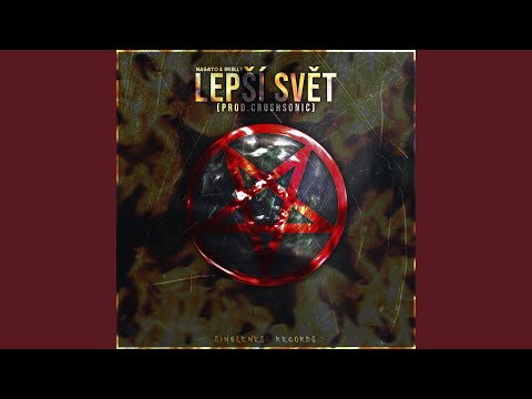 Lepší Svět (feat. Skelly)