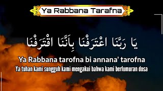 Download lagu YA ROBANA TAROFNA - SHOLAWAT MERDU PENENANG HATI mp3