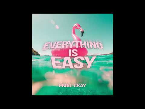 [FREE] Keanu x G.FiT Type Beat - Everything is Easy (prod. Ckay)