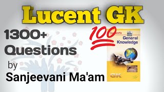 Lucent GK 1300+ questions for all Government Exams