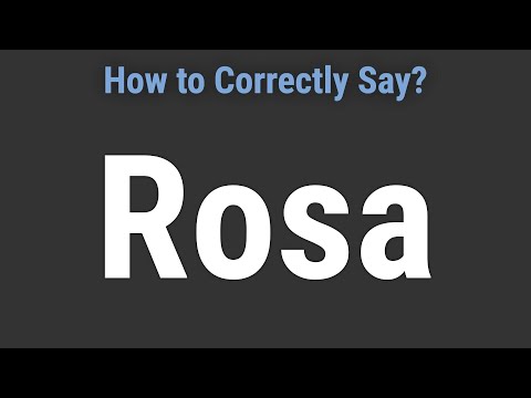How to Pronounce Name Rosa (Correctly!)
