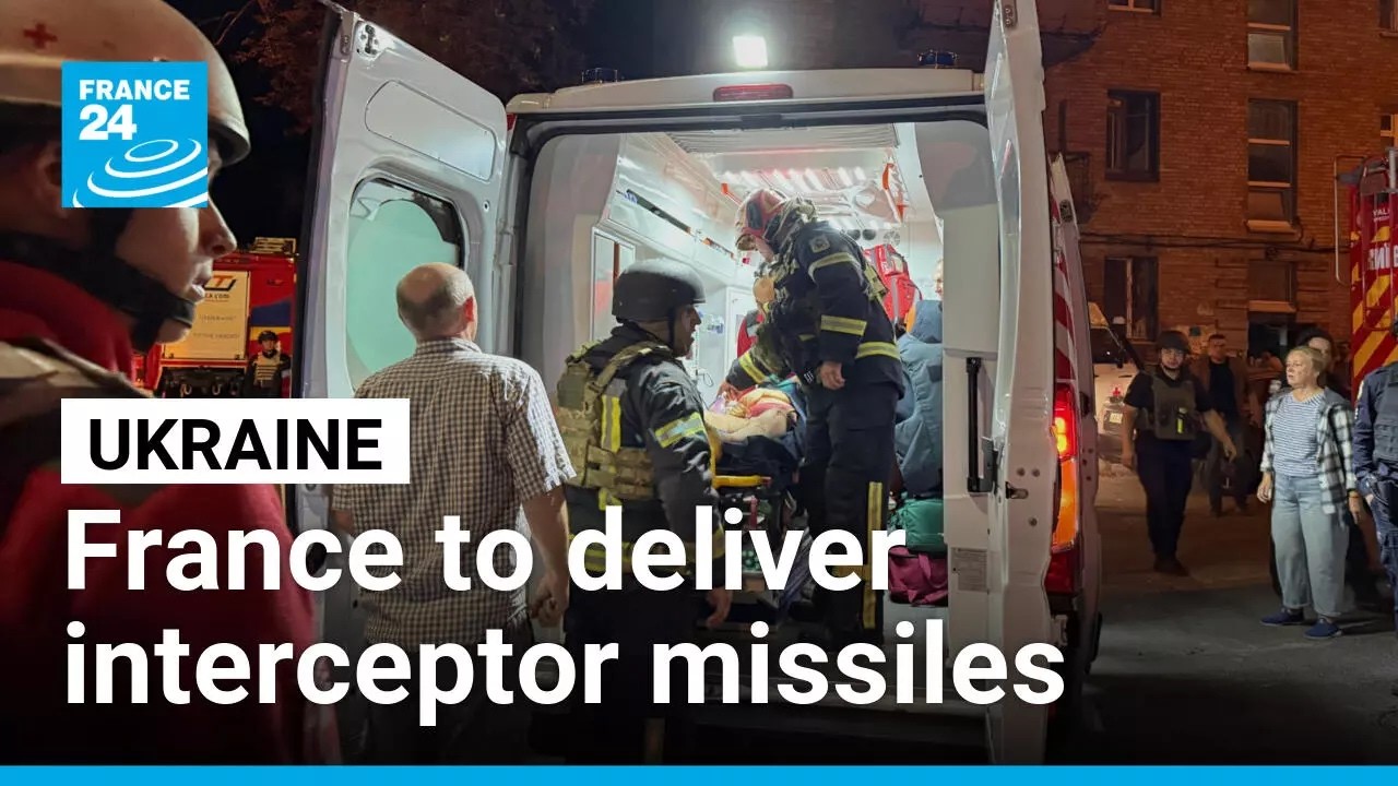 France to deliver interceptor missiles to Ukraine after fresh wave of Russian strikes • FRANCE 24