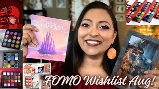 FOMO WISHLIST FOR AUG 2025 | SMITHY SONY