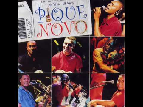 Pique Novo - Nosso Lance ( Cd Pique Novo Álbum 10 Ano Ao Vivo 2002 )