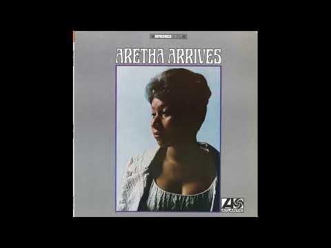 1967 - Aretha Franklinm - Baby, I Love You