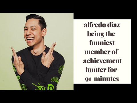 alfredo diaz being the funniest member of achievement hunter for 91 minutes