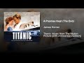 Titanic Soundtrack: A Promise Kept (The End) (Rose Death)
