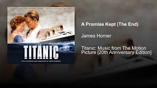 Titanic Soundtrack: A Promise Kept (The End) (Rose Death)