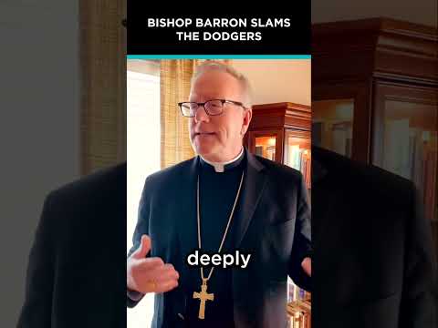 Bishop Barron Slams Dodgers