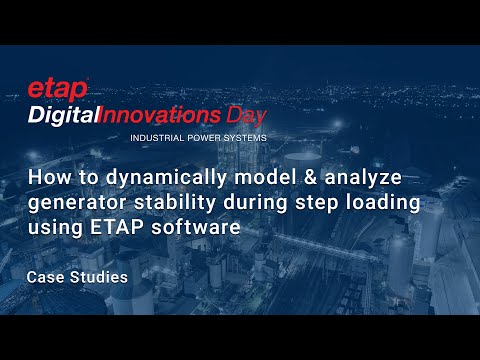 How to dynamically model & analyze generator stability during step loading using ETAP software