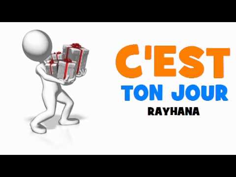 ♫ ♫ ♫ JOYEUX ANNIVERSAIRE RAYHANA! ♫ ♫ ♫