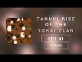 [Ep1-10] Tanuki Rise of the Yokai Clan by akikan40 [Fanfiction Novel Audio Book]