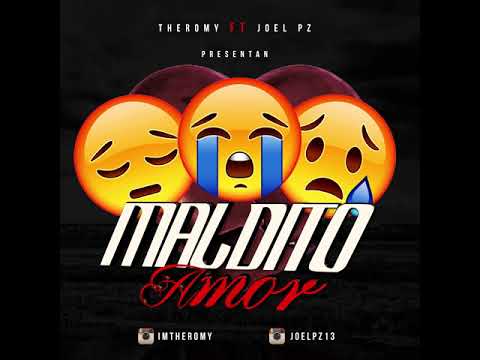 The romy feat Joel pz - maldito amor ( 14 febrero )
