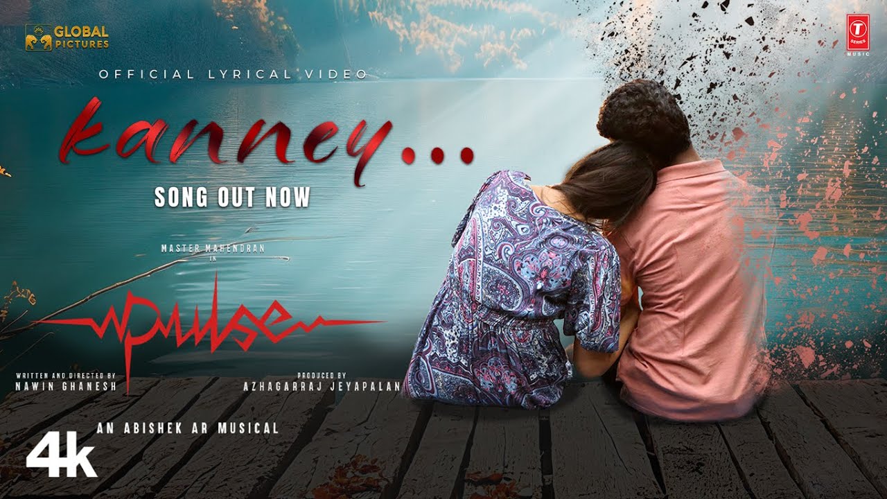 Kanney Song Lyrics | Pulse Tamil | Abishek Ar, Jovita Livingston