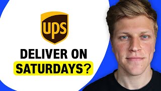Does UPS Deliver on Saturdays