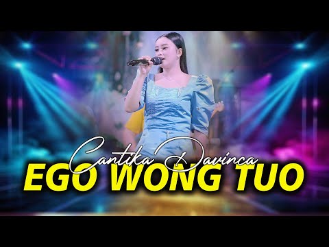 EGO WONG TUO - CANTIKA DAVINCA | NEW ASTINA (OFFICIAL LIVE MUSIC)