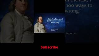 #quotes  Benjamin Franklin Quotes 4 | Feel Inspired #shorts #motivation  #inspiration  #subscribe